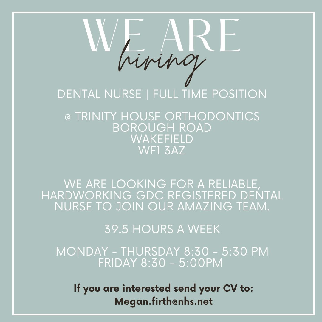 ✨WE ARE HIRING✨ We are looking for a GDC registered dental nurse to join the team at our Wakefield practice. Please email your CV's and any questions to: Megan.firth@nhs.net #trinityhouseorthodontics #dentalnurse #jobvacancy