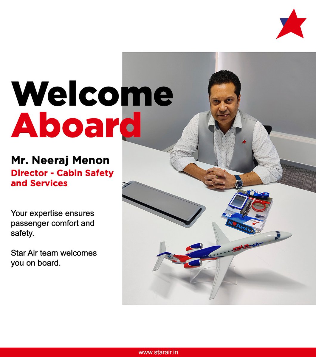 OfficialStarAir's tweet photo. We're delighted to welcome Mr. Neeraj Menon as the Director of Cabin Safety & Services.
#OfficialStarAir #WeCare #ConnectingReallndia #FlyNonStop #FlyWithStarAir #SGGRising #IndianAviation #InstaAviation #Aviation #Travel #S5Constellation #Hi5S5 #FlyS5 #FlySmartWithS5 #WeAreS5 https://t.co/t4KpvhkyQL