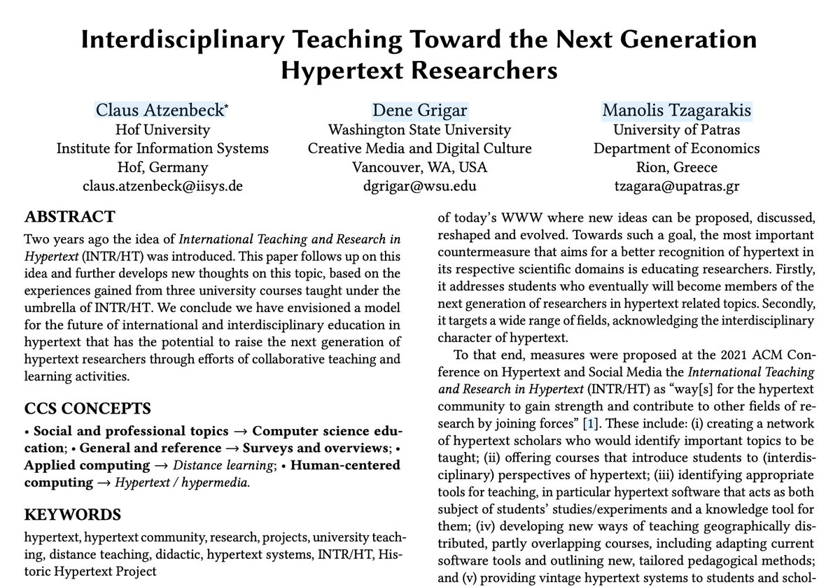 I’m happy to share that our paper “Interdisciplinary #Teaching Toward the Next Generation #Hypertext Researchers” (co-authored by <a href="/dgrigar/">Dene Grigar</a> &amp; <a href="/tzagara/">Manolis</a>) has been accepted for publication at the @ACM@mastodon.acm.org @ht@mastodon.acm.org Hypertext Conference. #acmht23 #intrht