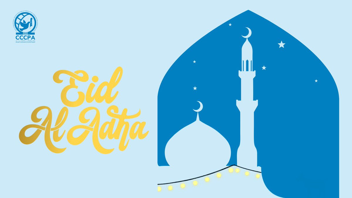 #CCCPA wishes you and your family a blessed #EidAlAdha