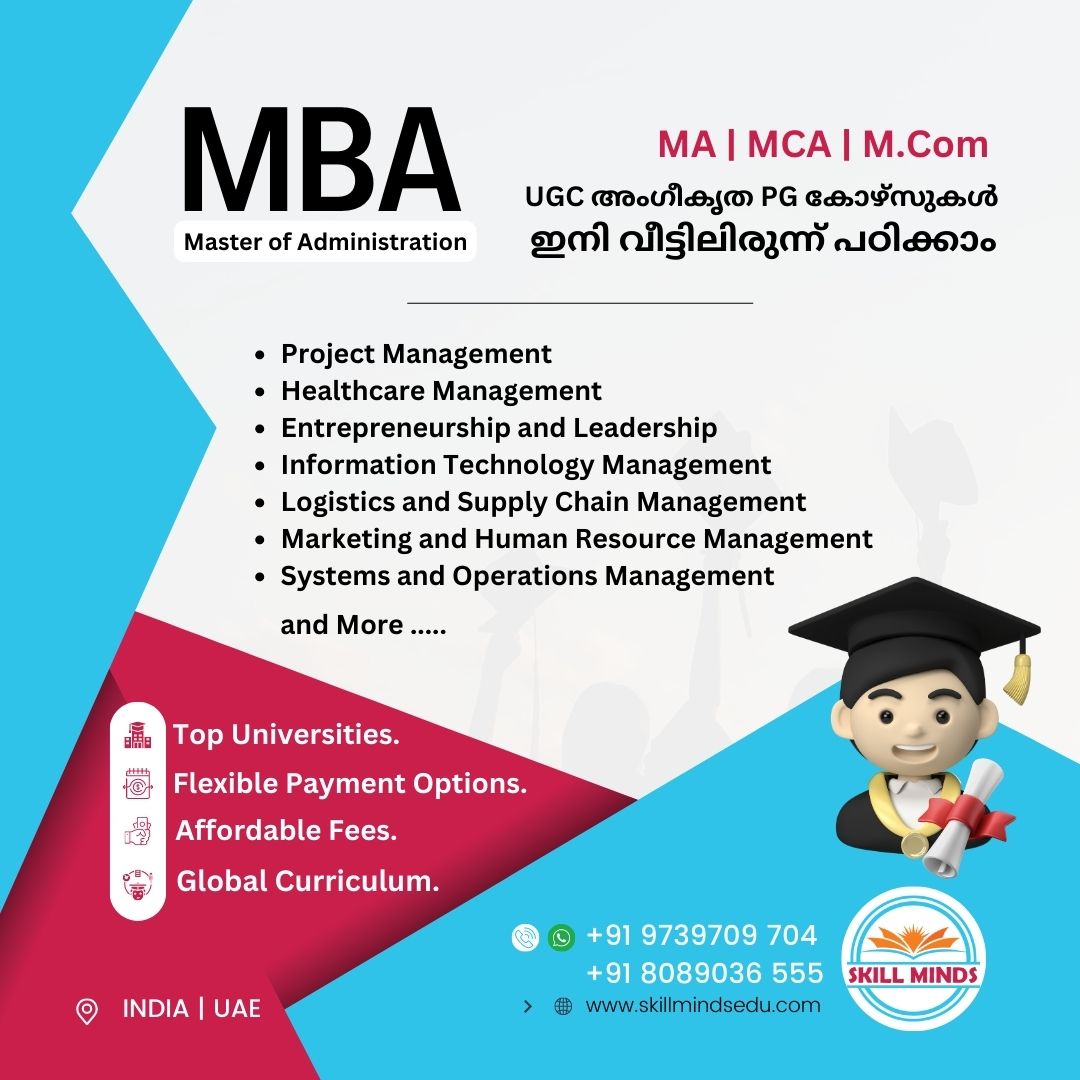 skillmindsedu's tweet image. Don't miss out on this opportunity! Admissions are now open for our online MBA and other postgraduate courses. Apply today and take the first step towards achieving your professional goals. 🧑‍🎓👩‍🎓💼

#educationconsultancyinkerala #educationconsultancy #skillmindseducation