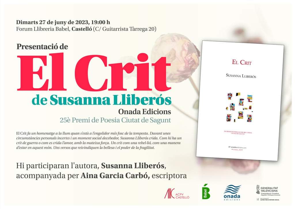 (Hui, dimarts) @LlibreriaBabel : Presentació de ‘El crit’ de @susannalliberos (19:00). L'escriptora vila-realenca Susanna Lliberós presenta el poemari 'El crit' ( @OnadaEdicions ), Premi de Poesia Ciutat de Sagunt. Estarà acompanyada per la també escriptora @AinaGarciaC .