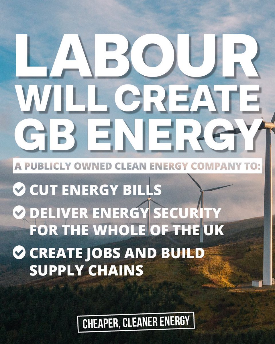 A #Sevenoaks & #Swanley with a @UKLabour MP, @UKLabour government, with @Keir_Starmer as Prime Minister, will create GB Energy.
#GetTrottOut #VoteLabour 
#GeneralElectionN0W