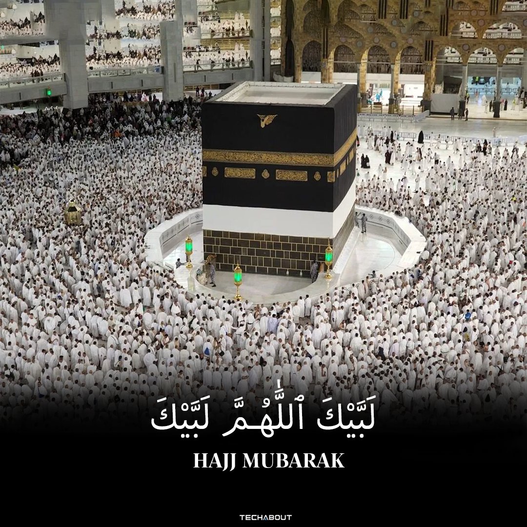 TechAbout's tweet image. #HajjMubarak to all #Muslims around the globe.

May Allah Almighty bring #PeaceAndLove to this world.

#Hajj2023