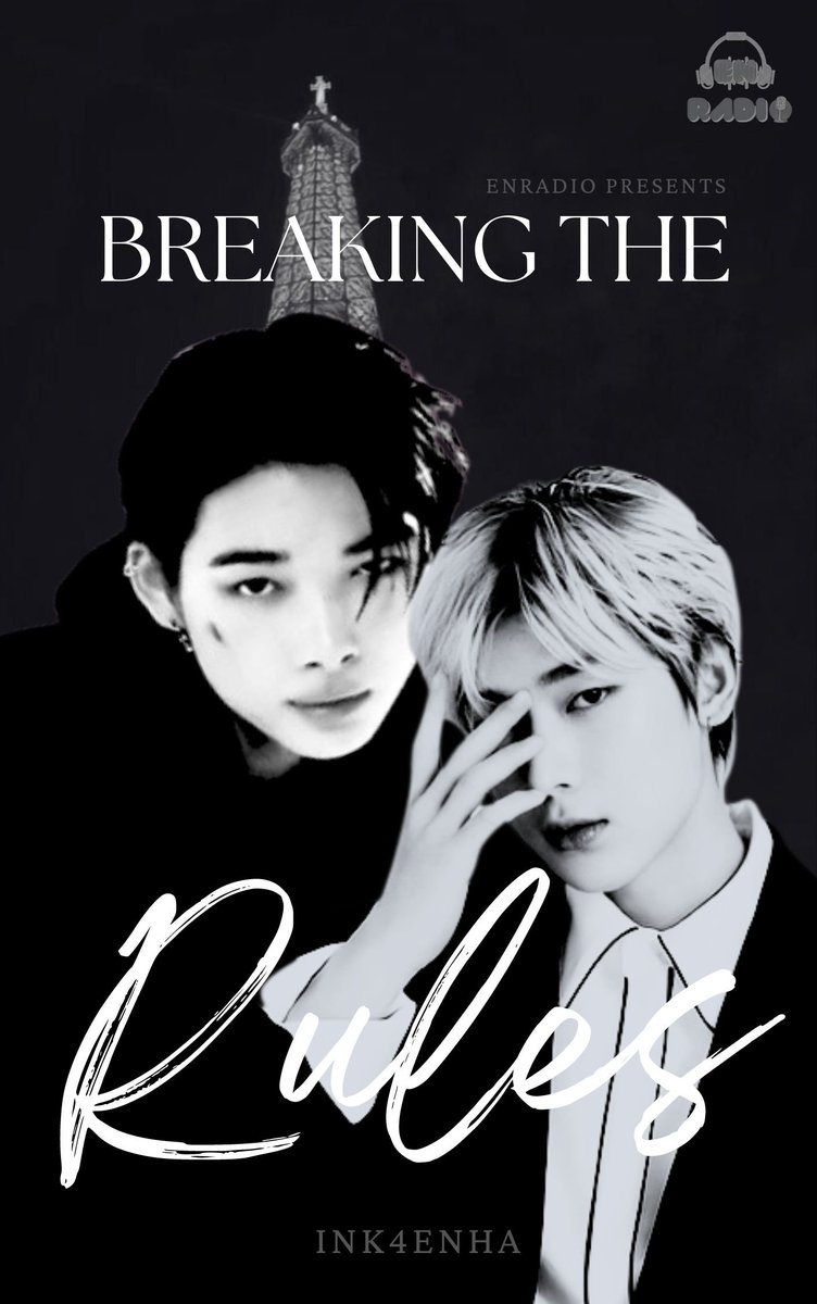 EN_RADI0's tweet photo. This is ENRADIO 🎙️

We're thrilled to unveil another captivating tale that will leave you grinning and perhaps shedding a tear. Join us as we delve into the world of "Breaking The Rules," an extraordinary sunki au penned by the talented writer @ink4enha. 

Coming soon on ENRADIO. https://t.co/Ktff1goWdB