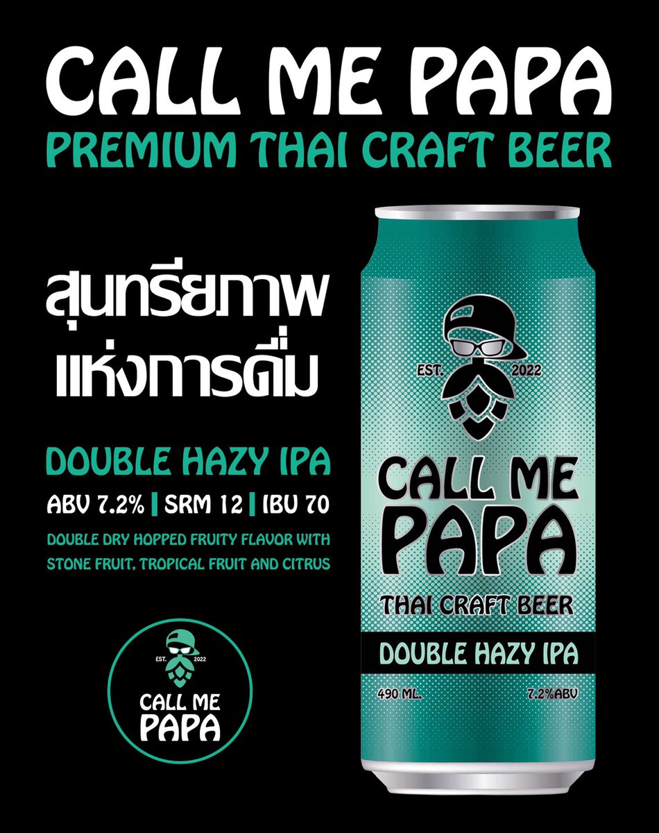 callmepapa_brew's tweet photo. 🍊SNEAK PREVIEW 💡COMING SOON IN JULY

CALL ME PAPA : DOUBLE HAZY IPA 7.2%
ABV 7.2% SRM 12 IBU 70
🍊🍑Double dry hopped fruity flavor with stone fruit, tropical fruit and citrus🍊🍒🥑🍍

#callmepapa #thaicarftbeer #hazyipa https://t.co/zAcrD3bAtt