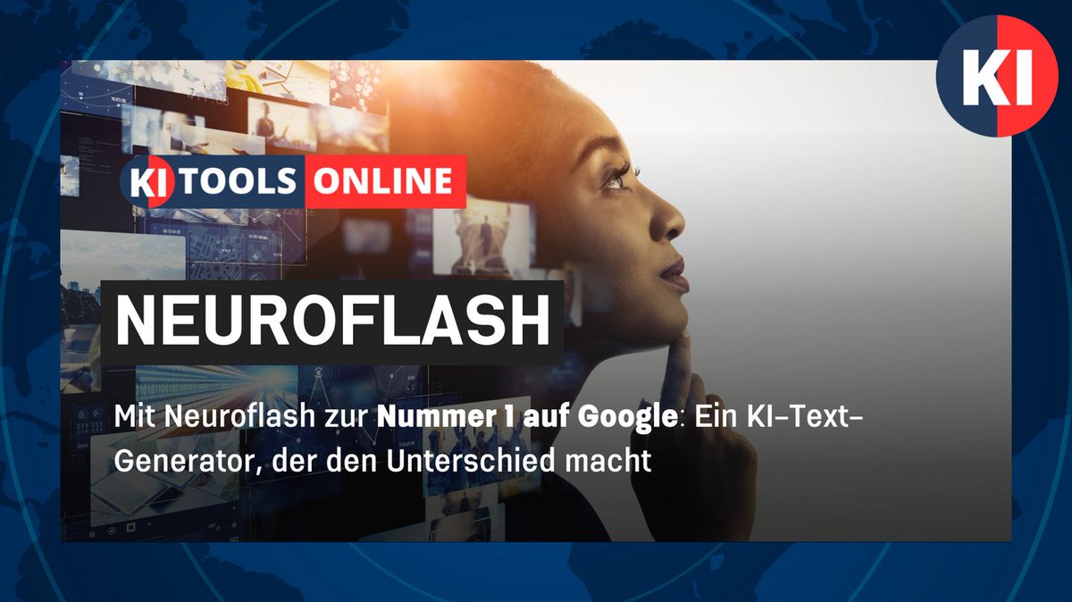 KI_TOOLS_ONLINE's tweet image. Suchst du nach einem KI-Tool, das auf den deutschsprachigen Raum ausgerichtet ist? Probier #Neuroflash aus! Es bietet Text- und Bildgenerierung, SEO-Optimierung und mehr. #KünstlicheIntelligenz 👉 ki-tools-online.de/ki-tools-neuro…
