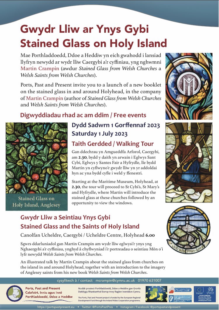 PortsPastPres's tweet photo. Join us for Stained Glass on Holy Island - Sat 1 July 2023. A walking tour (Maritime Museum, 2.30pm) and lecture (Ucheldre, 6pm) with Dr Martin Crampin. Free event @HHMaritime @CanUcheldreCtr @HolyheadRegen https://t.co/upoFoNgbTs