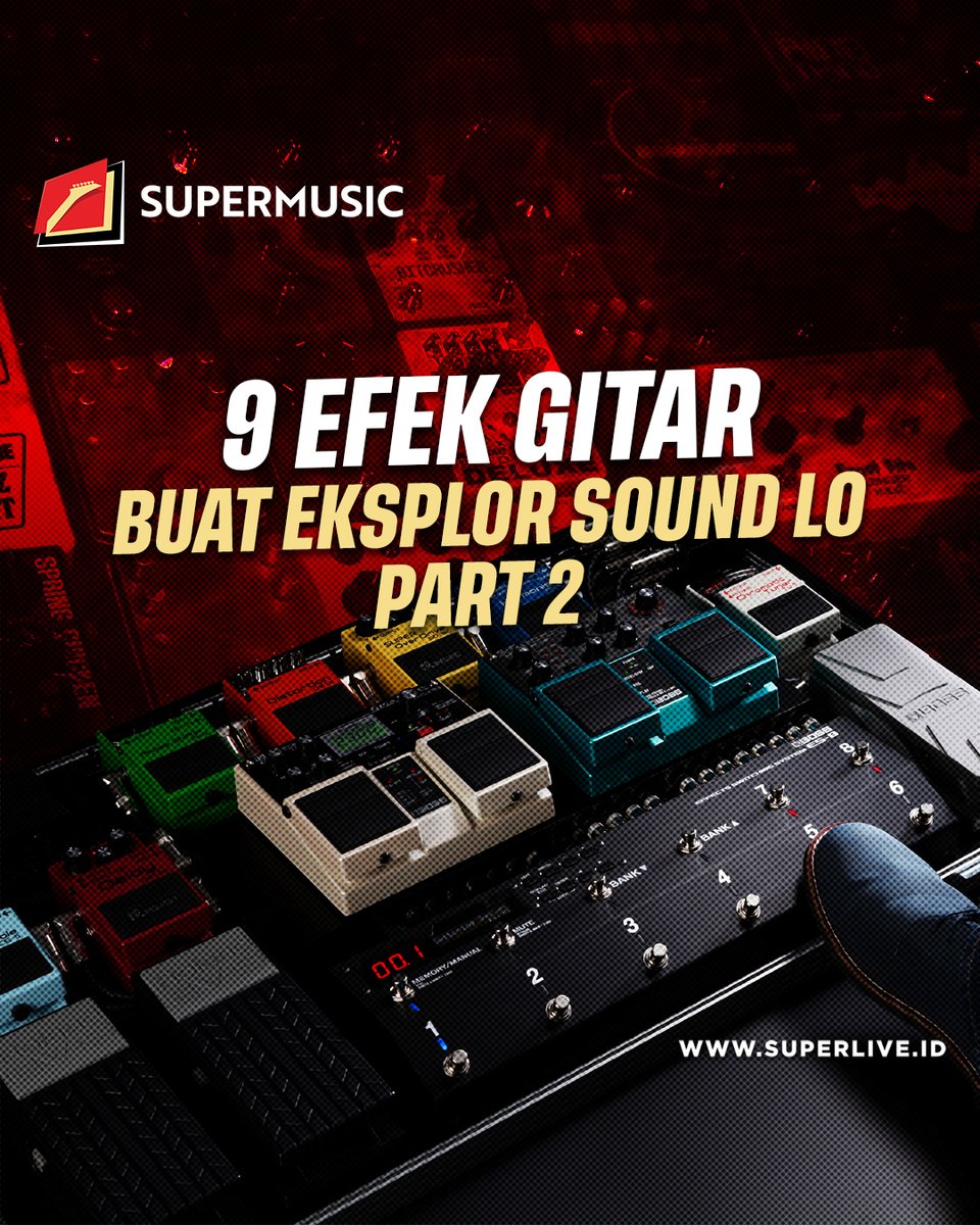 SuperMusic_ID's tweet photo. Kalo demen main gitar, harus tau juga dong fungsinya dari efek gitar. Sebenernya ada banyaak tapi ini gue kasih spill dikit dulu, kalo pada mau nambah, komen aja yaa di bawah… takis!

#INIRASANYASUPER
#SUPERLIVE
#SUPERMUSIC
#SUPERLASTING https://t.co/Q5G4kCXvsC