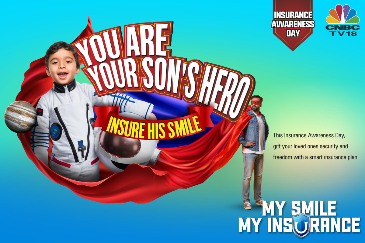 CNBCTV18News's tweet photo. You are your Son's Hero! Time to Insure his smile.
Learn more about the right Insurance plan for you, only with CNBC-TV18's My Smile My Insurance.
#MySmileMyInsurance #NationalInsuranceDay #SayYesToInsurance #CNBCTV18 https://t.co/4RE0W6IipQ