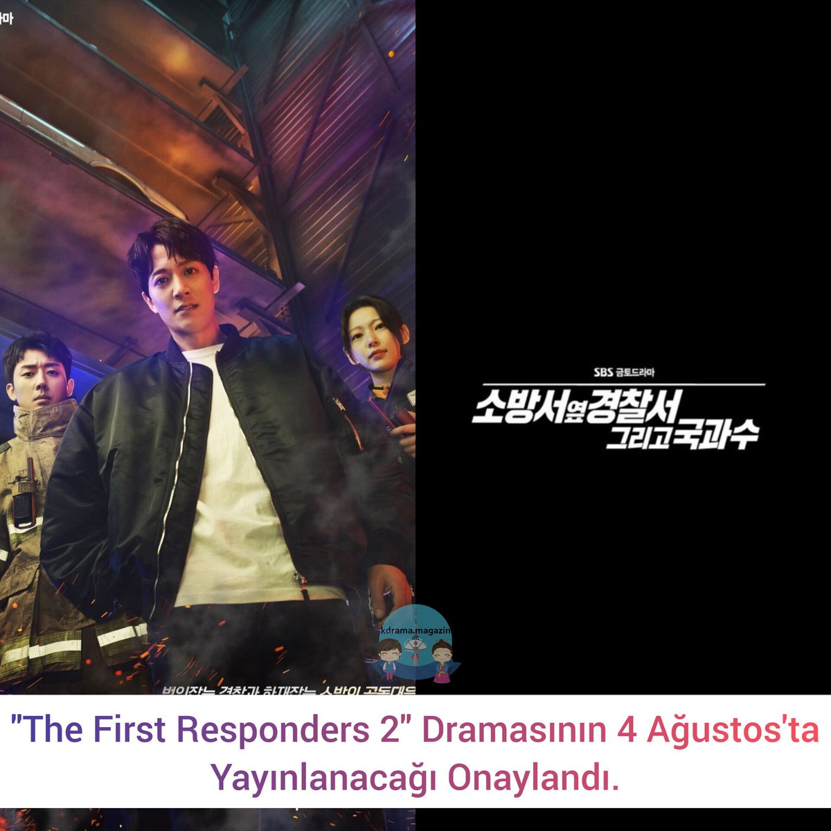 #TheFirstResponders2 Dramasının 4 Ağustos'ta Yayınlanacağı Onaylandı.

2. sezonda sadece itfaiyeci ve polis birlikte çalışmakla kalmayacak, aynı zamanda Adli Tıp ekibi de eklenecek.

#KimRaeWon #SonHoJun #GongSeungYeon