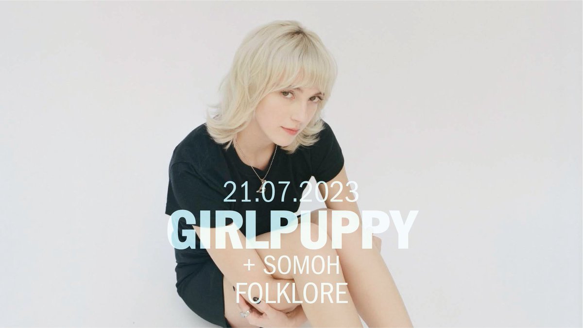 Support added 💥 SOMOH will join @girrlpuppy next month at Folklore Tickets on sale now 🎟link.dice.fm/gd56edf2c41f