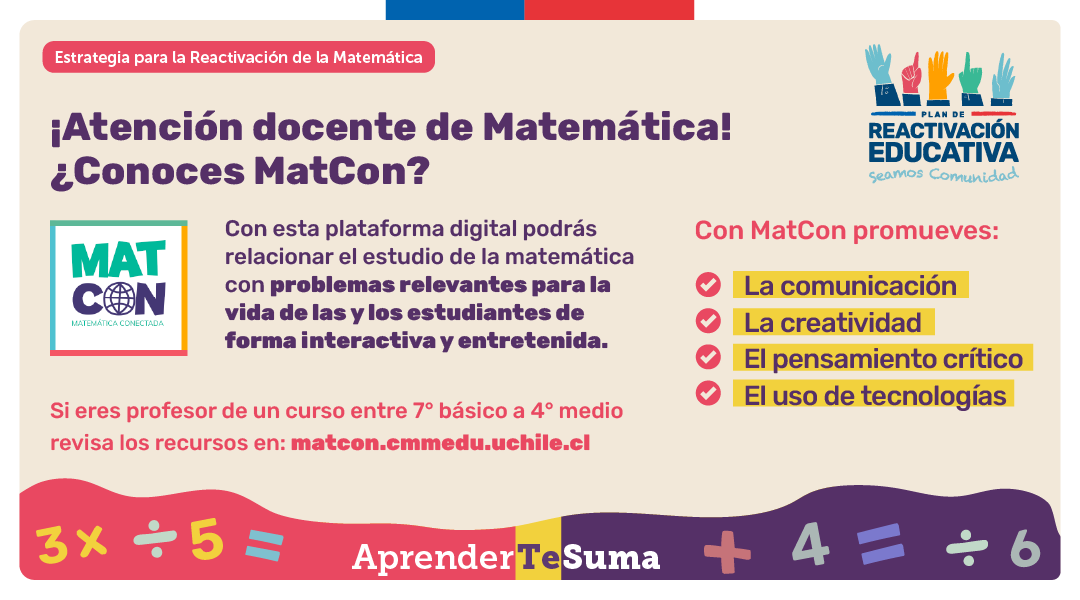 Mineduc's tweet photo. Las matemáticas están en todas partes✨. #MatCon es una plataforma web creada para relacionar el estudio de la matemática con problemas relevantes para la vida de los y las estudiantes. Te invitamos a navegarla, y a sumarte al desafío #AprenderTeSuma 👇
https://t.co/uaimEhlo3e https://t.co/6hVuVSeNRK