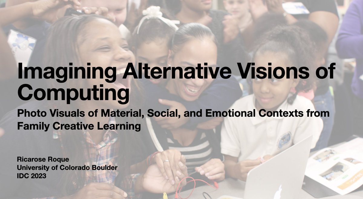 I was excited to share a new pictorial at #IDC2023 with photo-visuals from Family Creative Learning as 'knowledge-building artifacts' to make visible the material, social, and affective dimensions of learning dl.acm.org/doi/abs/10.114…
