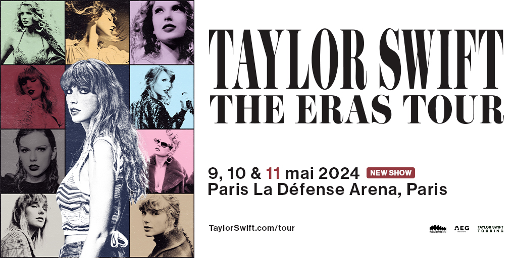 TicketmasterFR's tweet photo. Taylor Swift |The Eras Tour en concert à Paris, nouvelle date annoncée !
The Eras Tour passera par Paris pour 3 soirs les 9/10 et 11 mai 2024, avec une nouvelle date annoncée le 11 mai. 
#PARISTSTheErasTour #FRANCETSTheErasTour https://t.co/OqzgCRG5Sv