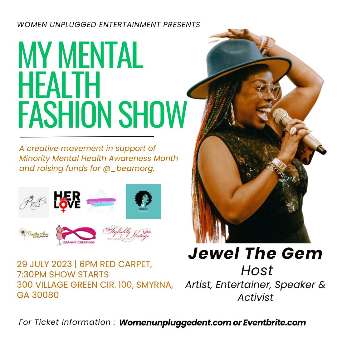 We are excited to have Artist , Entertainer, Speaker and Activist @jewel_thegem as our Host🌻Tickets are available on our website womenunpluggedent.com & Eventbrite. 

#mentalhealthawareness #atlfashionshow #atlantaevents