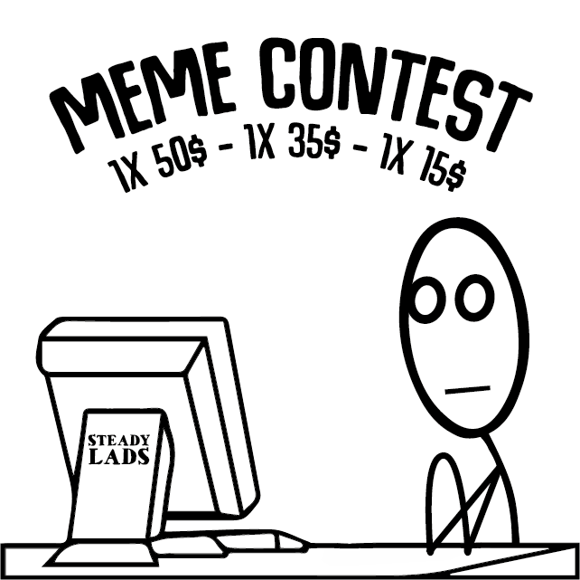 SteadyLadsETH's tweet photo. 🎁#Meme Contest!🎁 

The meme contest has arrived! Unleash your creativity! 🧠

💰Prize in USDT:   
1st - $50   
2nd - $35   
3rd - $15

📣Rules:  
1️⃣ Post a "Steady Lads meme tweet"
2️⃣Tag @SteadyLadsETH
3️⃣ Follow @SteadyLadsETH

🌳https://t.co/FeBva8W1Oy🌳

#capital #PinkSale https://t.co/HbKqoXDVfM