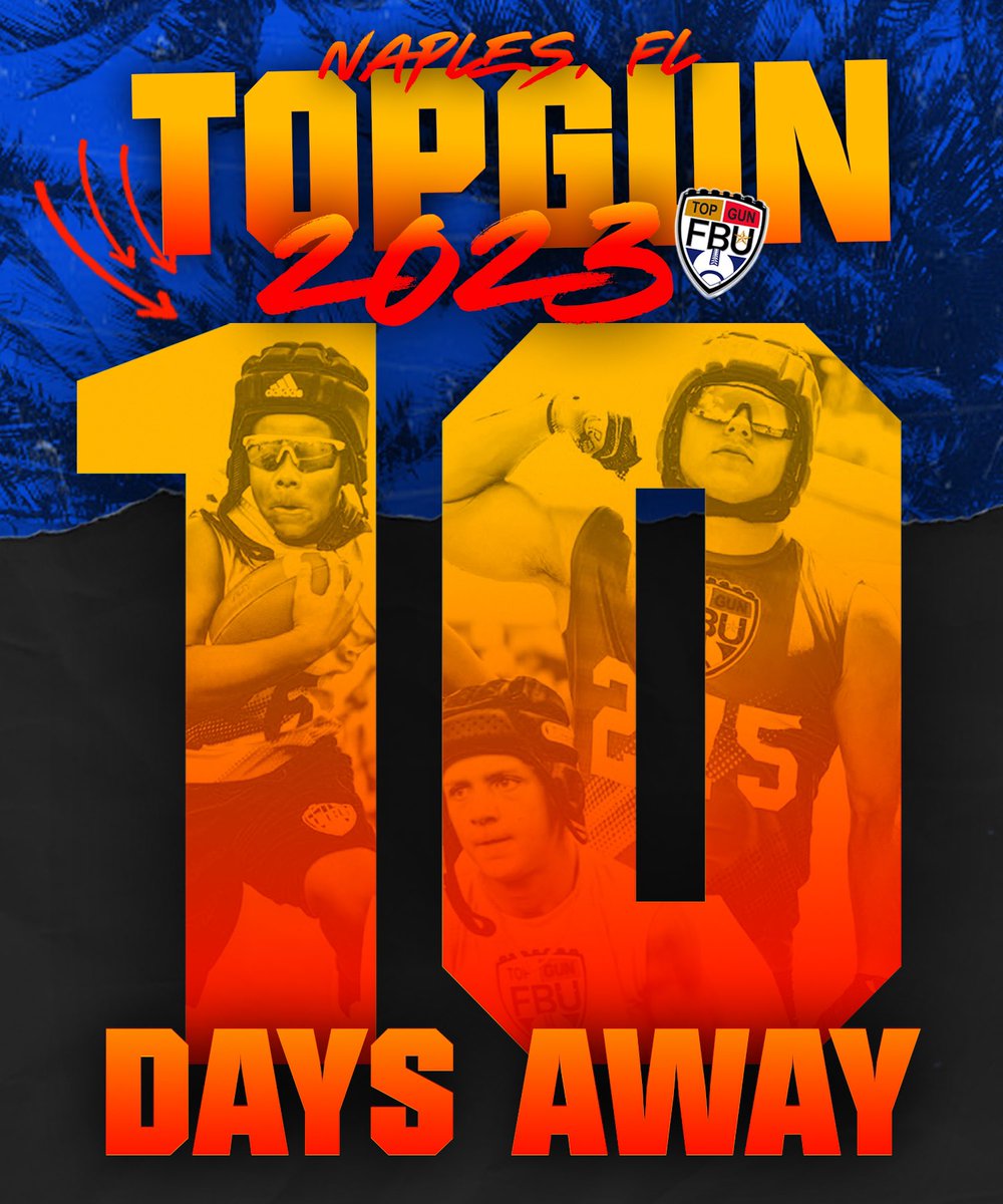 🌴10 DAYS OUT🌴 The BIGGEST youth sporting event in the country kicks off in 10 Days 👀 WHERE WILL YOU BE? 😤 #FBUTopGun