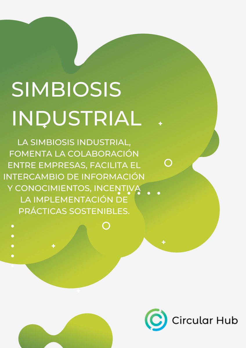 hub_circular's tweet photo. Es fundamental fomentar la conciencia y la educación sobre los beneficios de la simbiosis industrial entre las industrias y la sociedad. https://t.co/k98299h78U