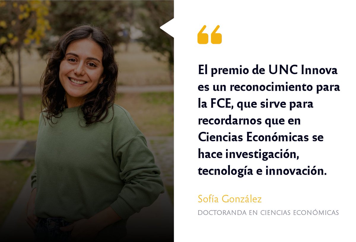 EconomicasUNC's tweet photo. #OrgulloFCE ✨
Sofía González, joven investigadora de la FCE, fue reconocida con el 2do premio en la categoría investigación aplicada de #UNCInnova 2023.  

👇En esta entrevista, habla sobre la investigación en ciencias sociales y la perspectiva de género: https://t.co/qfQtnh9a3R https://t.co/cSEeV8kBbD