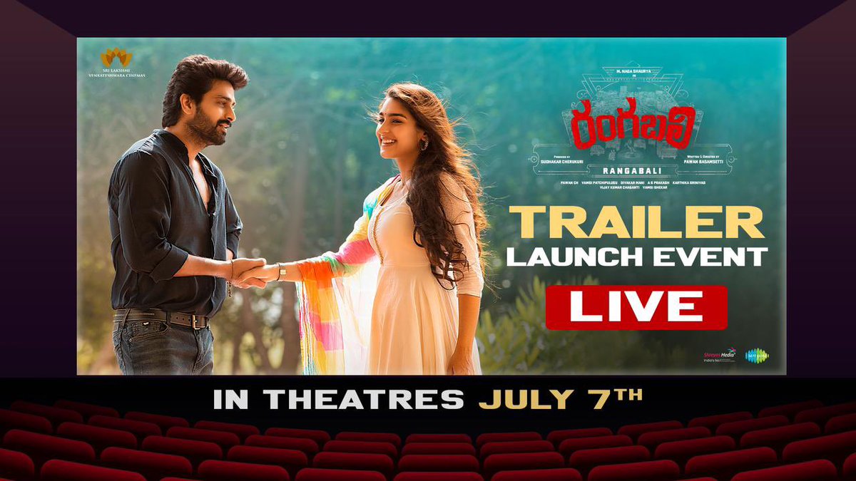 Watch the #Rangabali grand trailer launch event 💥

Live now!
- youtu.be/25GojbuLs0E

Trailer out very shortly! 

Grand release worldwide on July 7th 🔥

@IamNagashaurya #YuktiThareja @PawanBasamsetti @pawanch19 @DivakarManiDOP #KarthikaSrinivas #ASPrakash @SLVCinemasOffl