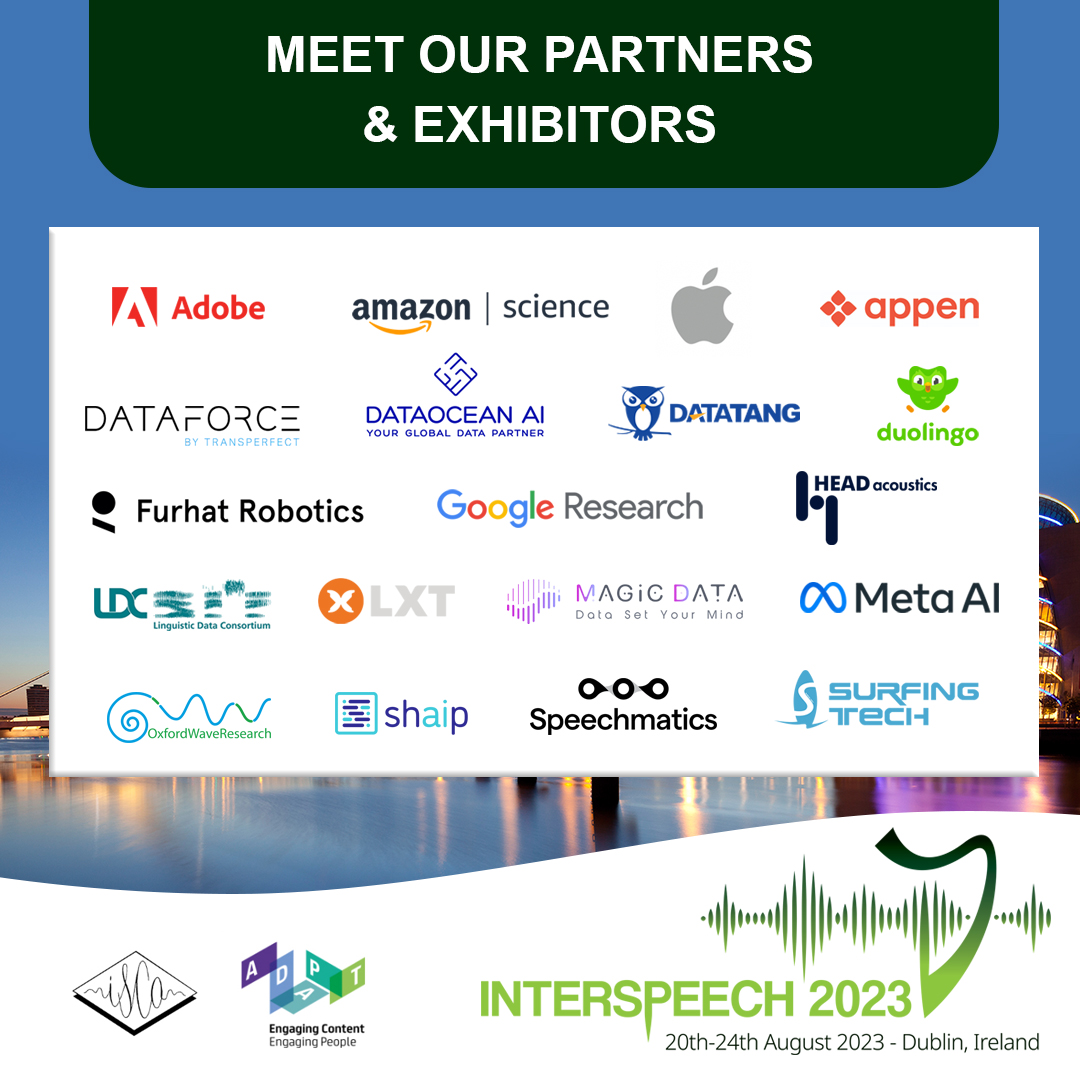 We are absolutely thrilled to have such strong support from industry for #INTERSPEECH2023. Thank you to all of our partners and exhibitors! Make sure you are registered to learn all about their new #speech  #language and #AI #technology #Innovations at  <a href="/TheCCD/">The Convention Centre Dublin</a> this August