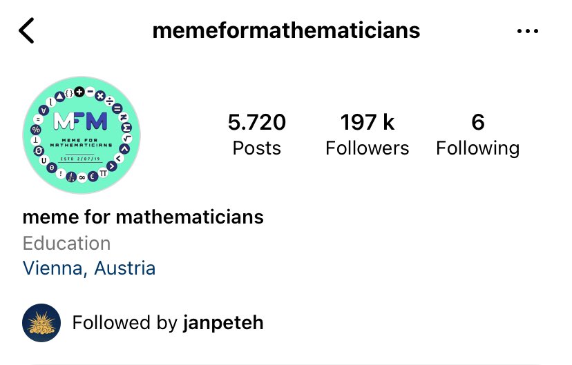 Of course he follows memes for mathematicians