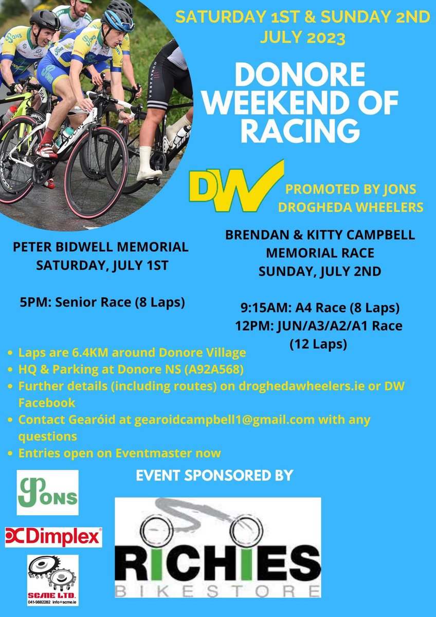 DroghedaWheeler's tweet photo. Race day is fast approaching - get your entries in! 

Drogheda Wheelers are promoting a weekend of racing in Donore, Co Meath on July 1st and 2nd. Details can be found in the poster below! https://t.co/iSOXjpghOv