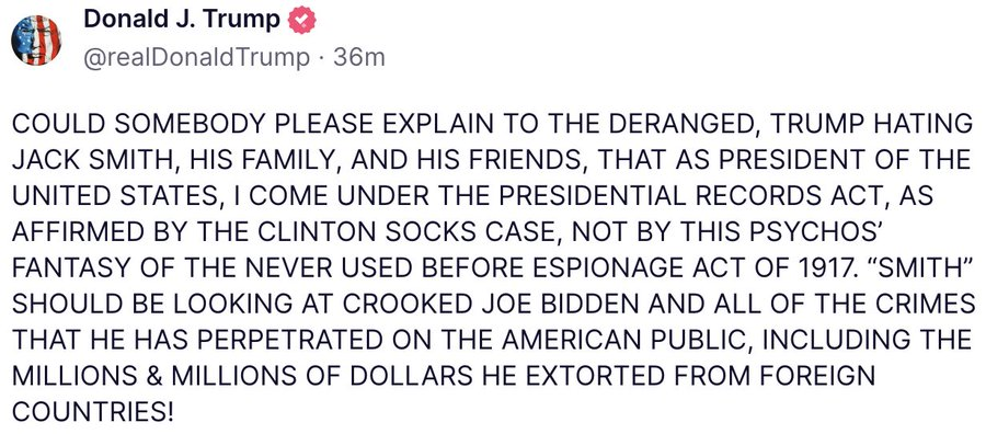 I'm pretty sure Jack Smith doesn't give a flying fuck what desperate, ridiculous bullshit the Orange criminal spews on social media.  

But, it sure is fun to watch Trump implode in real time.