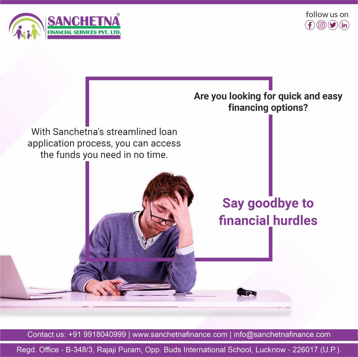 Say Goodbye to Financial Hurdles with Sanchetna's Quick and Easy Financing Options. Access the Funds You Need in No Time

#LucknowFinance #UPLoans #sanchetnafinance
#FinancialServices #LoanSolutions
#QuickFinancing #EasyLoans
#FinancialFreedom #FundsAccess
#FinanceMadeEasy