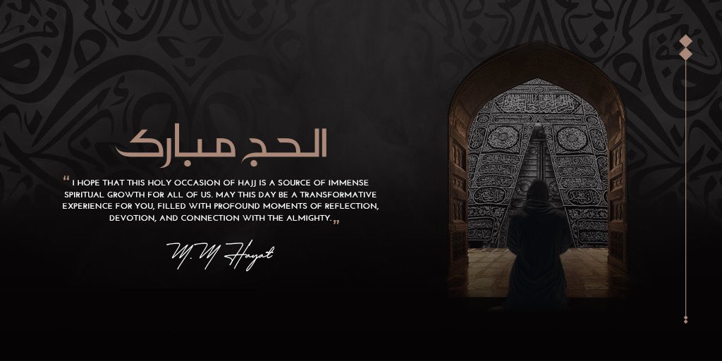 I hope that this holy occasion of Hajj is a source of immense spiritual growth for all of us. May this day be a transformative experience for you, filled with profound moments of reflection, devotion, and connection with the Almighty. Hajj Mubarak.

#mubusherhayat #Haji2023