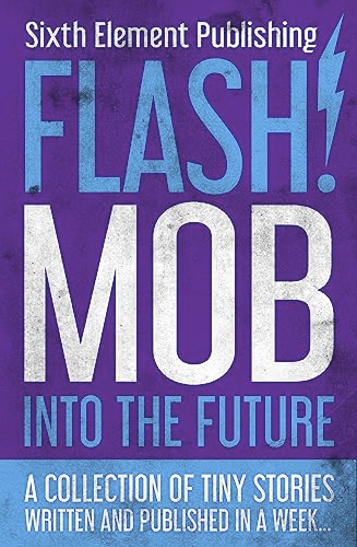Lisa_Lovebucket's tweet photo. Into The Future! - a book of flash fiction written, edited and published in a week by @Sixth_Element following a talk by @KateBaucherel and a creative writing session by @cghatton as part of @TechNExt_UK. Brilliant work by all involved.
https://t.co/48VRdOs4Fn https://t.co/PJNtDi3frS