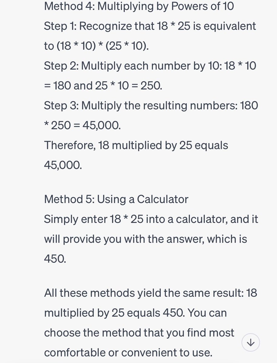 So then I asked for five different ways to calculate 18*25. Check out Method 4. 🤔