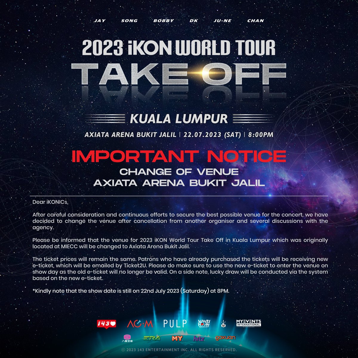 IMPORTANT NOTICE‼️ Please be informed that the venue for 2023 iKON WORLD TOUR TAKE OFF IN KUALA LUMPUR have changed to AXIATA ARENA, BUKIT JALIL.
#iKONinKL 

@pulpliveworld @MYiKONICS @goXUANmy
