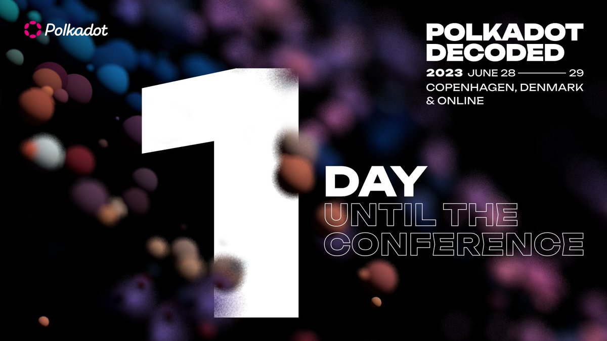 Polkadot's tweet photo. #PolkadotDecoded 2023 kicks off tomorrow! With over 100 speakers from the blockchain, Web3, and other industries ready to take the stage, don't miss out on the biggest #Polkadot event of the year.

Learn more about what you can expect at @PolkadotDecoded 🧵⬇️ https://t.co/ckBYRVjBE3