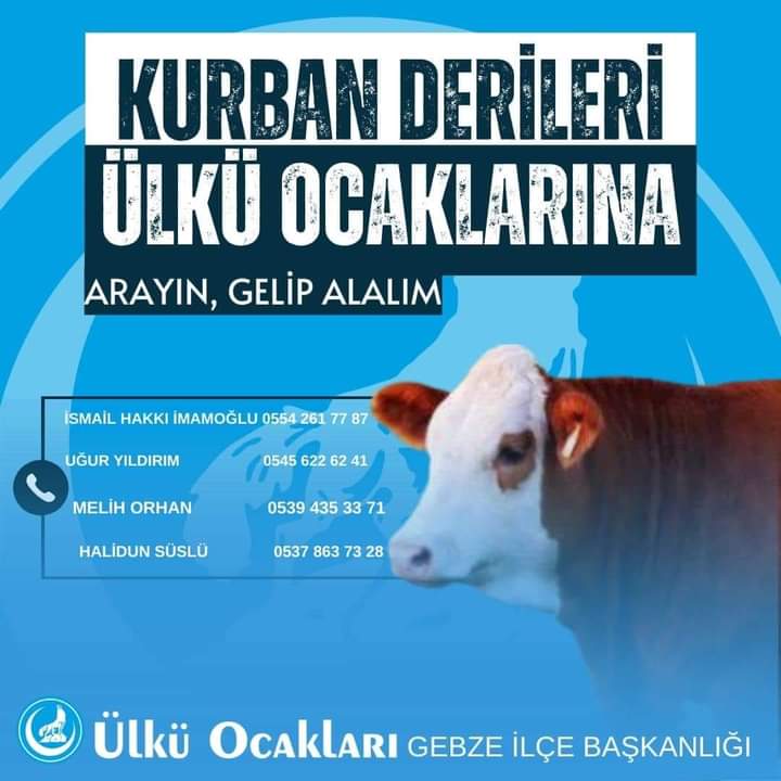 Ülkü Ocakları hepimizin yetiştiği kutsal bir Ocaktır. Sevabı Ocağınıza, Derisi Ocağımıza kampanyası kapsamında, KURBAN DERİLERİNİZİ Gebze Ülkü Ocağımıza bağışlamaya davet ediyoruz.
<a href="/mhpgebzeilce/">mhp</a> <a href="/GebzeUlku/">Gebze Ülkü Ocakları Çevre Birimi</a>