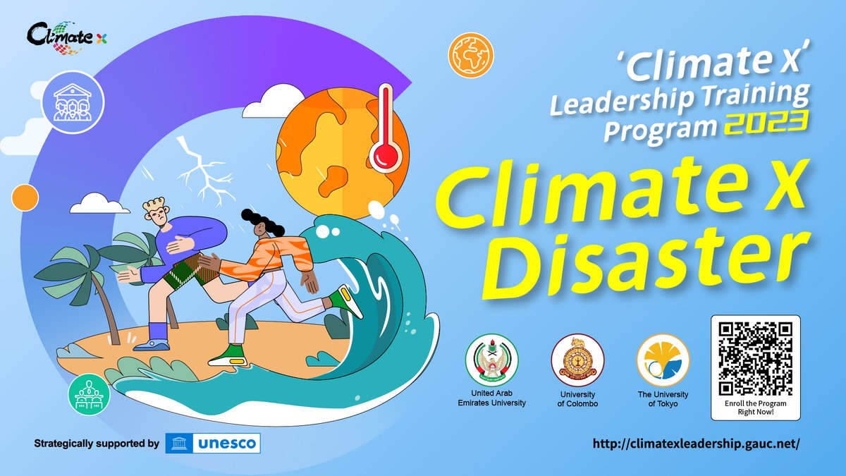 GAUC_News's tweet photo. 2023 #Climatex Training: We are delighted to announce that @UTokyo_News_en, a member university of both AUA and GAUC, and AUA’s member universities @UAEU_NEWS and @ColomboUni, will co-host the online lectures on ‘Climate x’ Disaster!
⏰ Join by June 30: https://t.co/CK0xDLc0vR https://t.co/yr7PNjn5XL