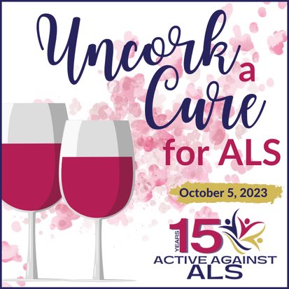 ActiveALS's tweet image. SAVE THE DATE!
October 5, 2023 
Please join us for our 15 -year anniversary event, Uncork a Cure for ALS. Enjoy an evening of food, drink, and entertainment while supporting our goal of raising $150,000 for research. #ALS 
facebook.com/10006475458423…