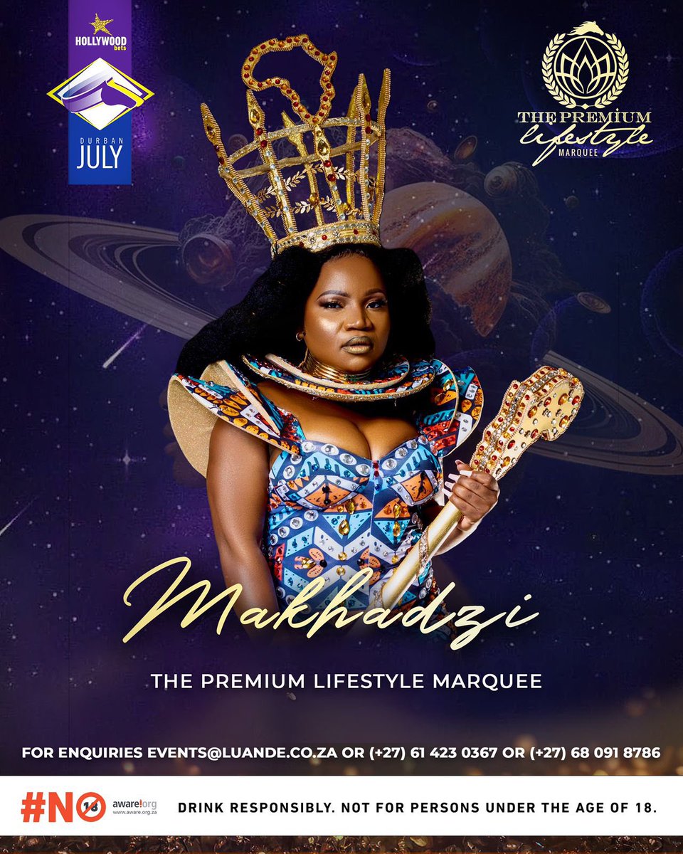 The Queen @MakhadziSA will be doing the most at Durban July 🤌🏾🔥
BE THERE OR MISS OUT.

For any info or inquiries please do contact events@luande.com.za 📩 or (061) 423-0367 📞
You can also  check them out on IG: The_PremiumLifestyle 
#PremiumLifestyleMarquee
#DurbanJuly