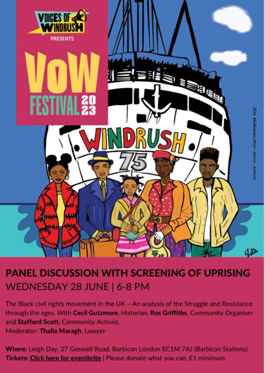To attend this event on the civil rights movement in the UK with, 

Cecil Gutzmore - historian
@griffiths_ros - Community organiser @StaffordScott_Community activist, & @thaliamaragh, Barrister, 

go to:
voicesofwindrush.com/events2023/eve…

or email info@voicesofwindrush.com

#VoWFest2023