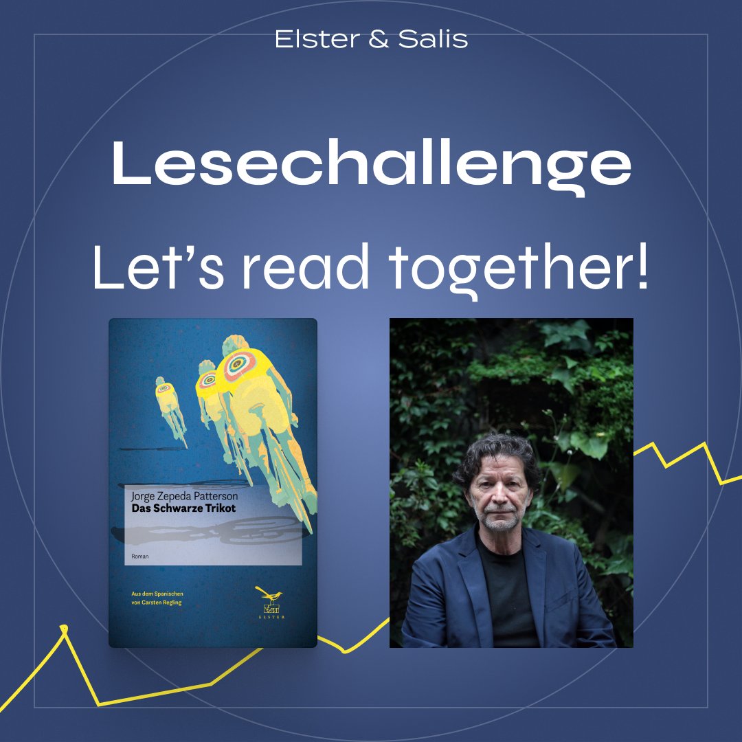 ElsterSalis's tweet photo. Passend zum Beginn der Tour de France am 01. Juli wollen wir Euch Jorge Zepeda Pattersons Krimi »Das Schwarze Trikot« ans Herz legen. 🚴‍♀️🚴‍♂️🚴

#elstersalis #krimi #tourdefrance #readalong #lesechallenge #lesetipp #literatur #lektüre #bücherliebe #biking #radsport #radrennen https://t.co/28yEzlTFRW