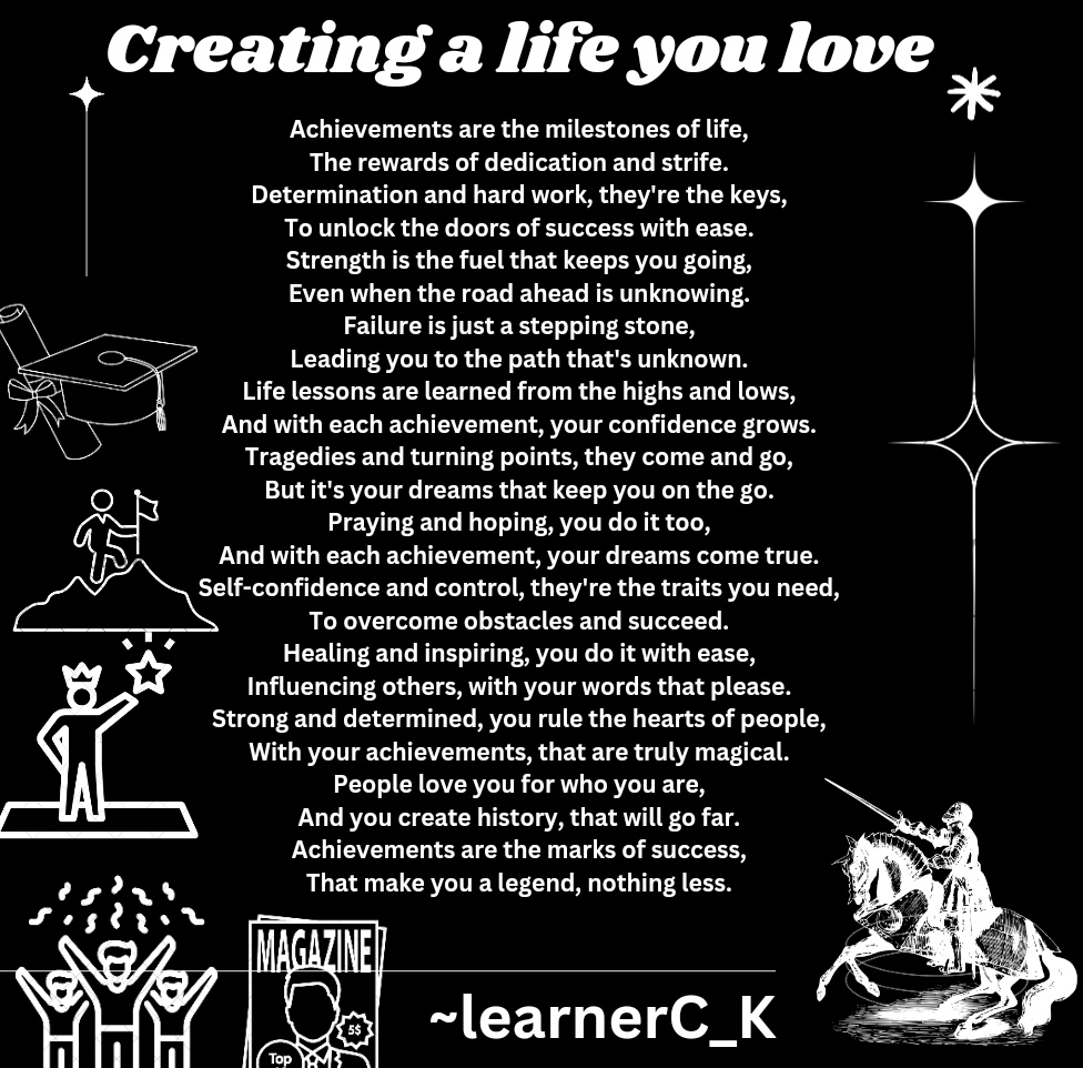 Creating a life you love...✍️✌️😊
#poetry #poetrycommunity #writer #WritingCommunity #writersoftwitter #selfconfidence #art #life #creativity #dreams #literature #failure #strength #success #explorer #inspiration #acievement #creators #historymakers #guilds #goals