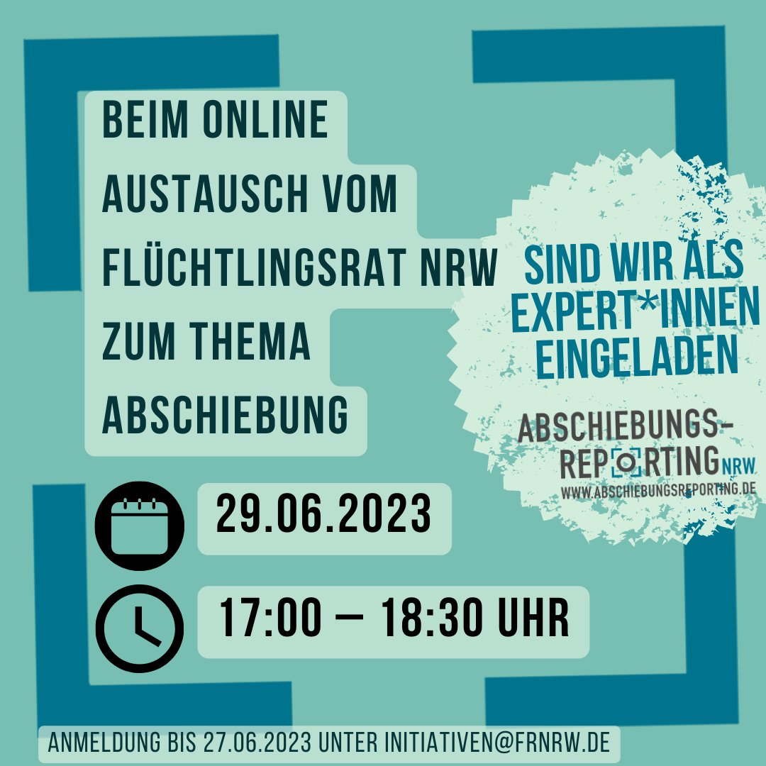 Donnerstag gibt es einen Online-Austausch zu #Abschiebungen beim @FRNRW. Wir sind auch mit dabei. Kommt vorbei, informiert euch, berichtet von euren Erfahrungen!

Do., 29. Juni 2023,17 Uhr, online
Anmeldungen an: initiativen [at] frnrw.de

#AbschiebungsreportingNRW