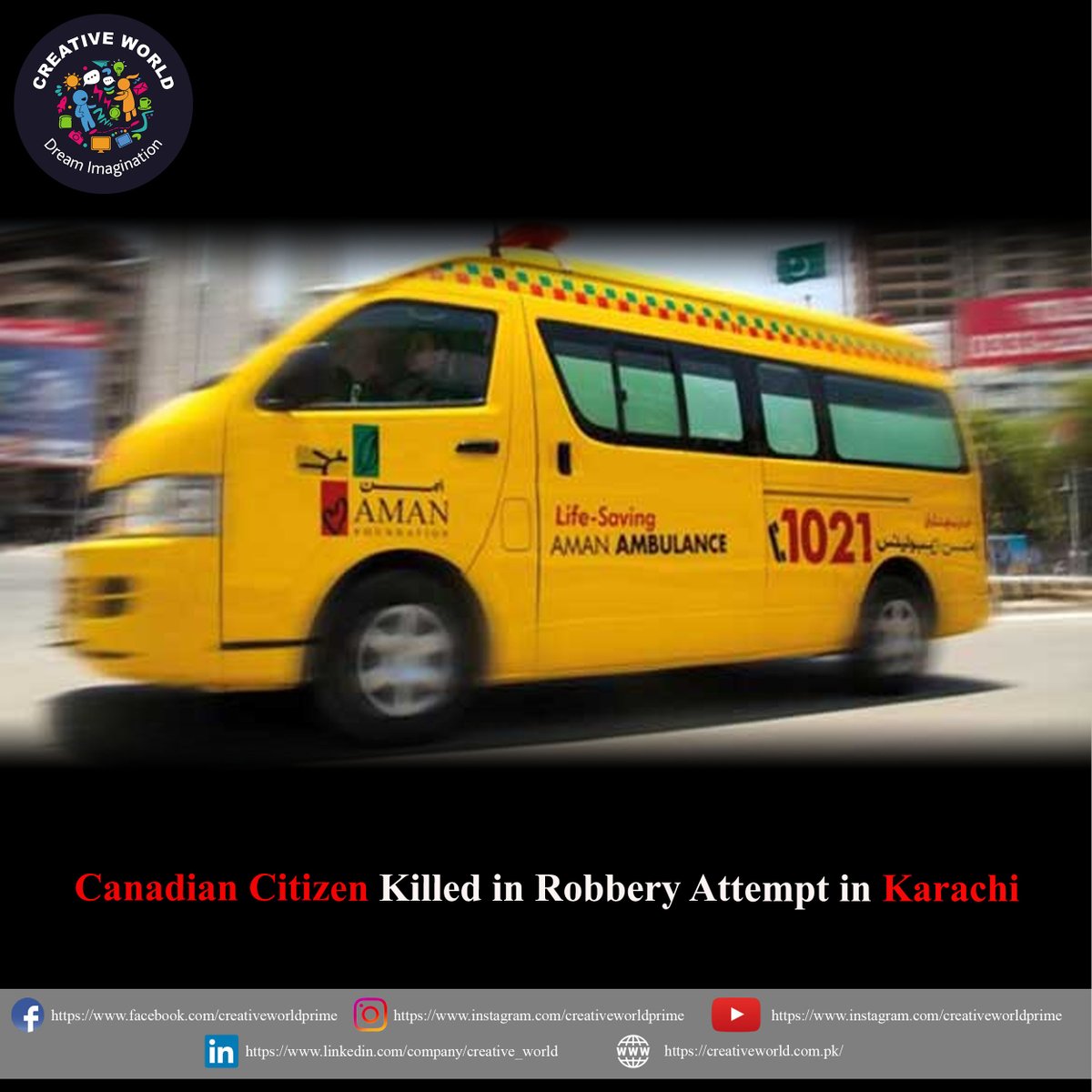 Tragic Loss of a Canadian Citizen in Robbery Attempt in Karachi.

#viralpost #trendingnow #BreakingNews   #ENDviolence #RIP #Crime  #EndRobbery #TargetKilling #DGISPR #PAKvIND