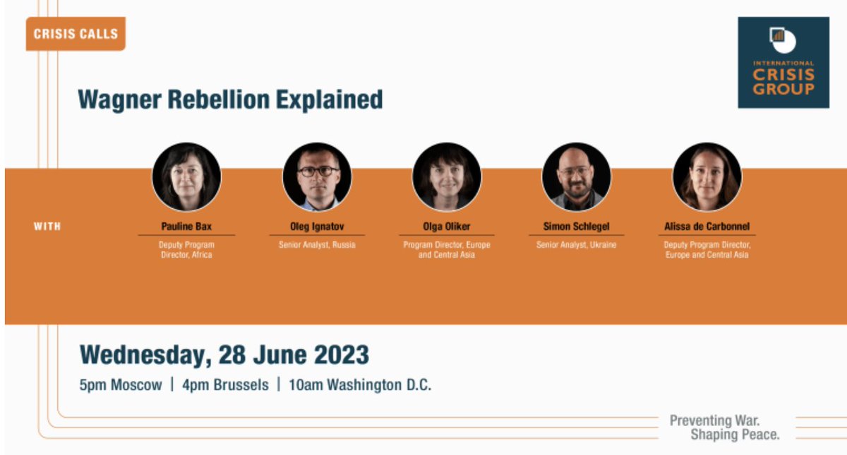 Wagner Rebellion Explained: join my colleagues online on Wednesday, 28 June 5 pm Moscow | 4 pm CET.  @OlyaOliker @OlegIgnatov18 @Simon_Schlegel_  @PaulineBax1 and @AdeCar  will be sharing their expertise and answering questions. 
Register on Zoom here: us06web.zoom.us/webinar/regist…