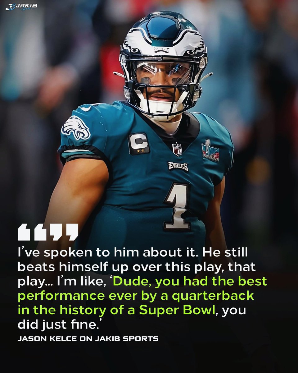 Jason Kelce on Jalen Hurts historic Super Bowl performance 

#FlyEaglesFly