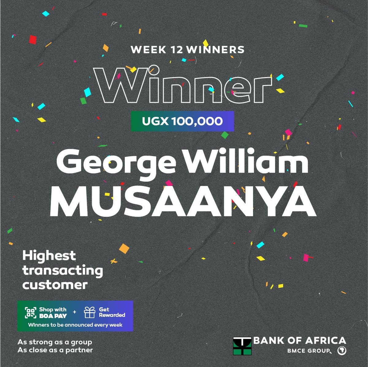 BankOfAfrica_Ug's tweet photo. Cheers to our Week 12 winners! π Musaanya George William earns a fuel voucher worth 100K! Kakyari Glory Height from Luzira wins 200K! Keep transacting with #BOAPay. #bankonBOA https://t.co/LJkS5MTiaj