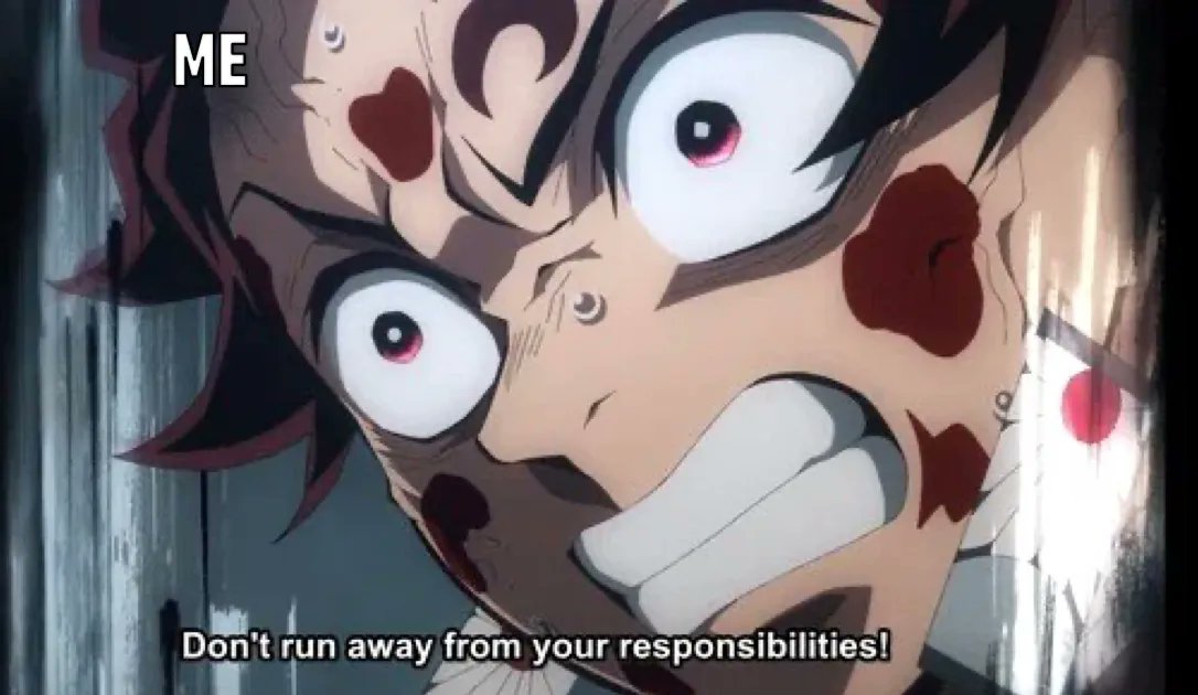 9GAG's tweet photo. When it's your sibling's turn to do chores today and they say they have plans and won't be home all day
#鬼滅の刃 https://t.co/W4NsrE9wHl