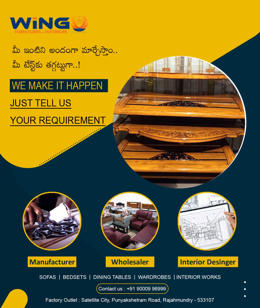 WingoFurnitures's tweet image. Wingo Furnitures &amp;amp; Interiors is the right place to fulfill your requirement

#customizedfurniture available @ #wholesaleprice

📍Punyakshetram, Road, Rajamahendravaram, Andhra Pradesh - 533107.

#sofas #bedsets #diningtales #wardrobes #interiorworks

📲 90009 96999