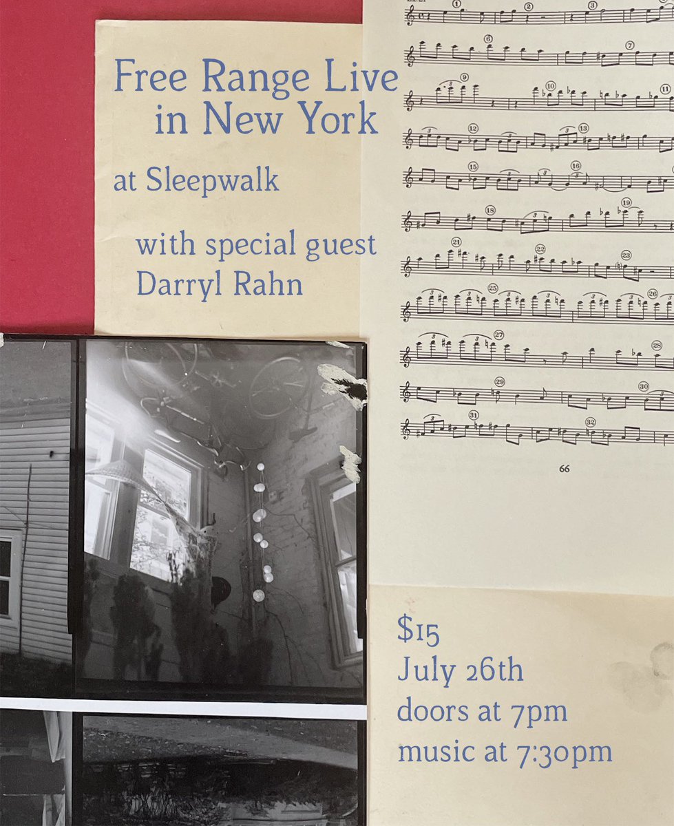 freerange_songs's tweet photo. NYC i’m playing a show in brooklyn at sleepwalk on july 26th with @DarrylRahnMusic , tickets go on sale friday https://t.co/cxzAV9bOsH